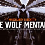 The Lone Wolf Mentality Is Killing You. Brotherhood Keeps Men Alive.