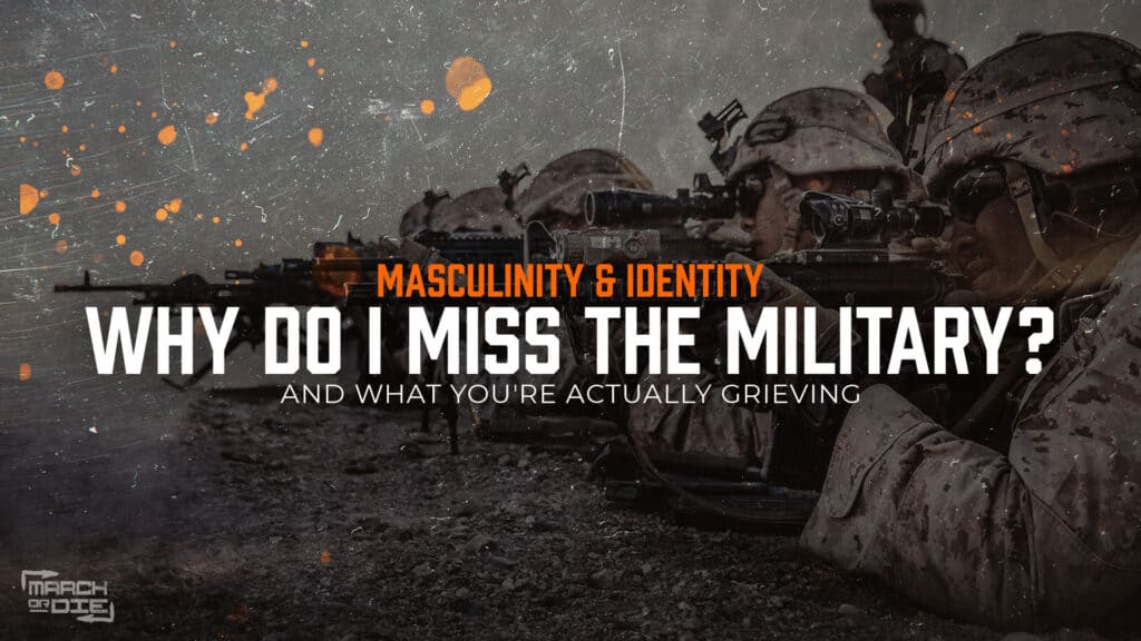 Why Do I Miss the Military So Much? And What You're Actually Grieving